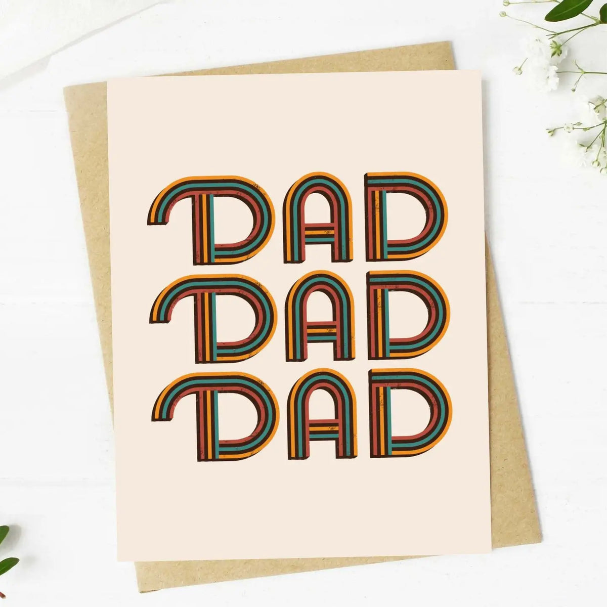 Dad Dad Dad Father's Day Greeting Card
